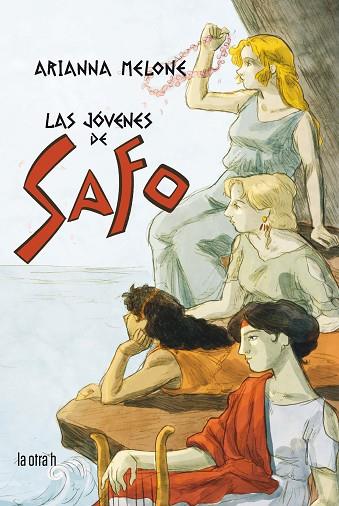 JÓVENES DE SAFO | 9788416763887 | MELONE, ARIANNA | Llibres Parcir | Llibreria Parcir | Llibreria online de Manresa | Comprar llibres en català i castellà online