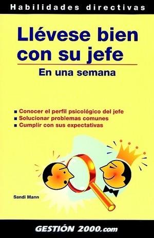 LLEVESE BIEN CON SU JEFE | 9788480887571 | MANN SANDI | Llibres Parcir | Llibreria Parcir | Llibreria online de Manresa | Comprar llibres en català i castellà online