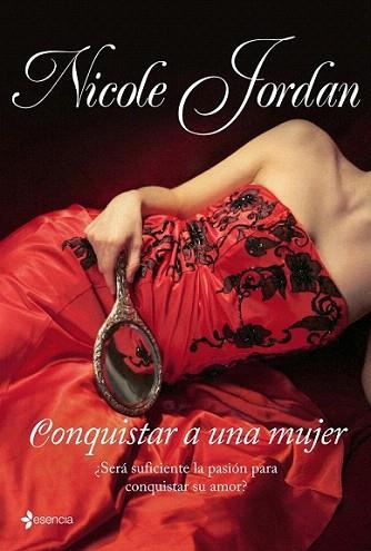 CONQUISTAR A UNA MUJER | 9788408090588 | NICOLE JORDAN | Llibres Parcir | Llibreria Parcir | Llibreria online de Manresa | Comprar llibres en català i castellà online