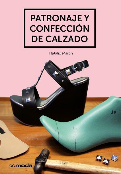 PATRONAJE Y CONFECCIÓN DE CALZADO | 9788425228476 | MARTÍN, NATALIO | Llibres Parcir | Llibreria Parcir | Llibreria online de Manresa | Comprar llibres en català i castellà online