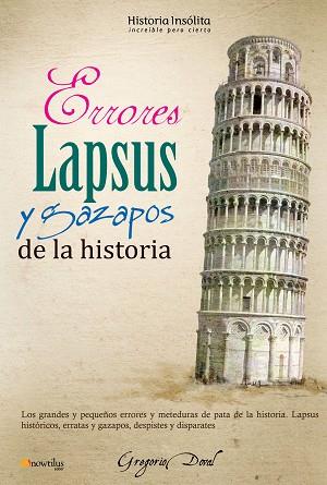 ERRORES, LAPSUS Y GAZAPOS DE LA HISTORIA | PODI28914 | DOVAL  GREGORIO | Llibres Parcir | Llibreria Parcir | Llibreria online de Manresa | Comprar llibres en català i castellà online