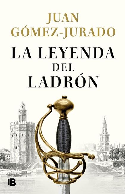 LA LEYENDA DEL LADRÓN | 9788466670951 | GÓMEZ-JURADO, JUAN | Llibres Parcir | Llibreria Parcir | Llibreria online de Manresa | Comprar llibres en català i castellà online