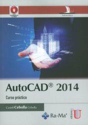 AUTOCAD 2014. CURSO PRÁCTICO | PODI79655 | CEBOLLA  CEBOLLA | Llibres Parcir | Llibreria Parcir | Llibreria online de Manresa | Comprar llibres en català i castellà online