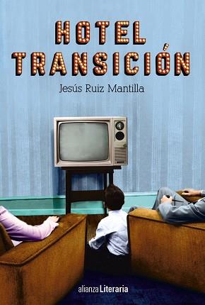 HOTEL TRANSICIÓN | 9788491042921 | RUIZ MANTILLA, JESÚS | Llibres Parcir | Llibreria Parcir | Llibreria online de Manresa | Comprar llibres en català i castellà online