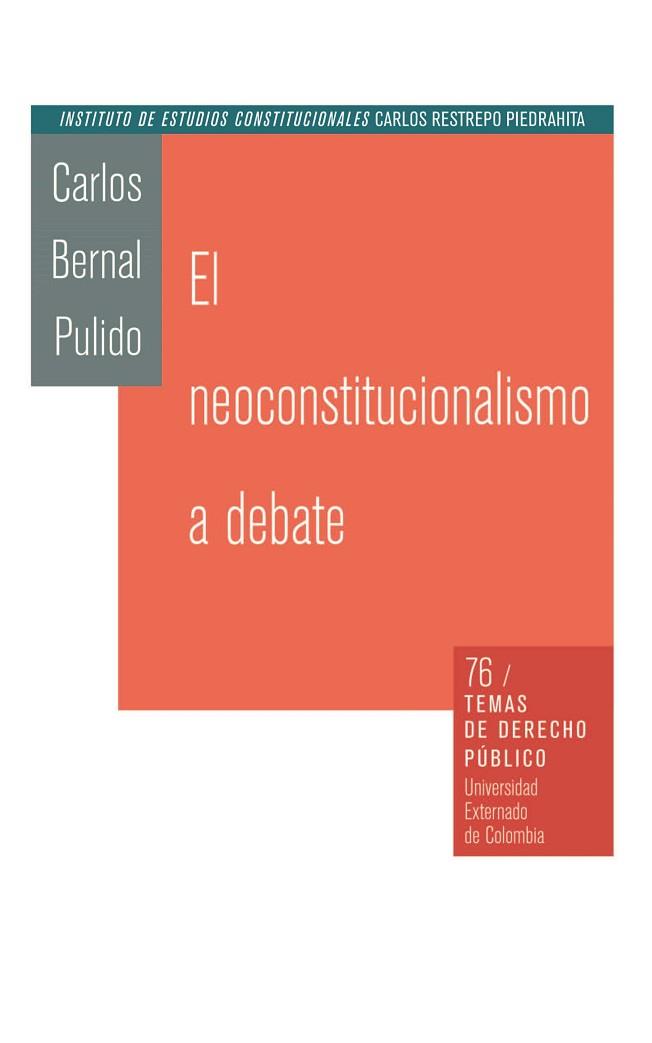 NEOCONSTITUCIONALISMO AL DEBATE | PODI110381 | BERNAL PULIDO  CARLOS | Llibres Parcir | Llibreria Parcir | Llibreria online de Manresa | Comprar llibres en català i castellà online