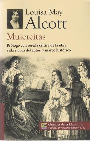 MUJERCITAS (COL.GRANDES DE LA LITERATURA) | 9786071411730 | LOUISA MAY ALCOTT | Llibres Parcir | Llibreria Parcir | Llibreria online de Manresa | Comprar llibres en català i castellà online