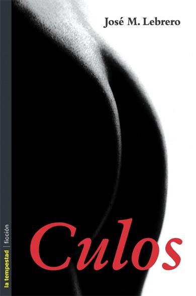 CULOS | 9788479480134 | LEBRERO | Llibres Parcir | Llibreria Parcir | Llibreria online de Manresa | Comprar llibres en català i castellà online