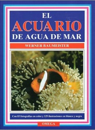 ACUARIO AGUA DE MAR | 9788428210201 | BAUMEISTER | Llibres Parcir | Llibreria Parcir | Llibreria online de Manresa | Comprar llibres en català i castellà online