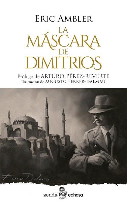 LA MÁSCARA DE DIMITRIOS | 9788435055765 | AMBLER, ERIC | Llibres Parcir | Llibreria Parcir | Llibreria online de Manresa | Comprar llibres en català i castellà online