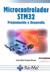 MICROCONTROLADOR STM32 PROGRAMACIÓN Y DESARROLLO | 9788499647555 | Llibres Parcir | Llibreria Parcir | Llibreria online de Manresa | Comprar llibres en català i castellà online