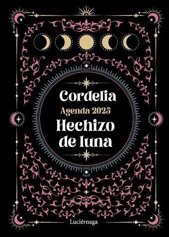 AGENDA 2025. HECHIZO DE LUNA | 9788419996473 | CORDELIA | Llibres Parcir | Llibreria Parcir | Llibreria online de Manresa | Comprar llibres en català i castellà online