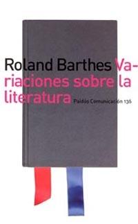 VARIACIONES SOBRE LA LITERATURA | 9788449312670 | BARTHES | Llibres Parcir | Llibreria Parcir | Llibreria online de Manresa | Comprar llibres en català i castellà online