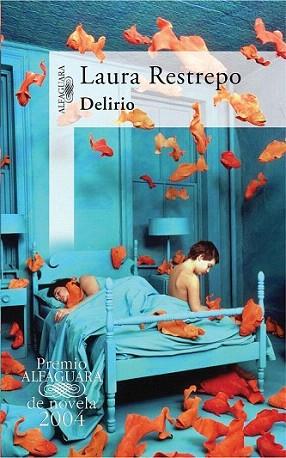 DELIRIO | 9788420401751 | RESTREPO LAURA | Llibres Parcir | Llibreria Parcir | Llibreria online de Manresa | Comprar llibres en català i castellà online