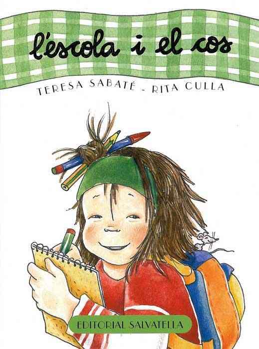 L'ESCOLA I EL COS | 9788484123859 | SABATÉ RODIÉ, TERESA | Llibres Parcir | Llibreria Parcir | Llibreria online de Manresa | Comprar llibres en català i castellà online