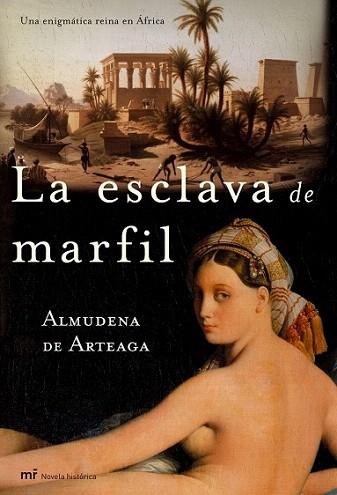 LA ESCLAVA DE MARFIL | 9788427031449 | ALMUDENA ARTEAGA | Llibres Parcir | Llibreria Parcir | Llibreria online de Manresa | Comprar llibres en català i castellà online