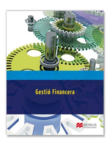 GESTION FINANCIERA CAT | 9788415656722 | GARAYOA ALZÓRRIZ, PEDRO Mª | Llibres Parcir | Llibreria Parcir | Llibreria online de Manresa | Comprar llibres en català i castellà online