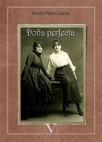 DOÑA PERFECTA | 9788413371429 | PÉREZ GALDÓS, BENITO | Llibres Parcir | Llibreria Parcir | Llibreria online de Manresa | Comprar llibres en català i castellà online