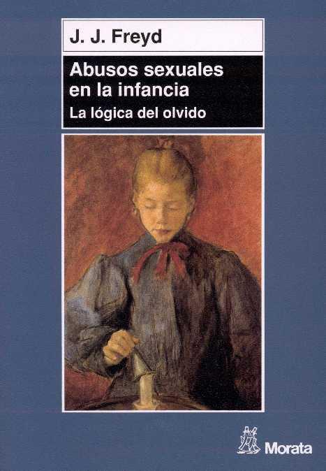 ABUSOS SEXUALES EN LA INFANCIA | 9788471124777 | FREYD | Llibres Parcir | Llibreria Parcir | Llibreria online de Manresa | Comprar llibres en català i castellà online