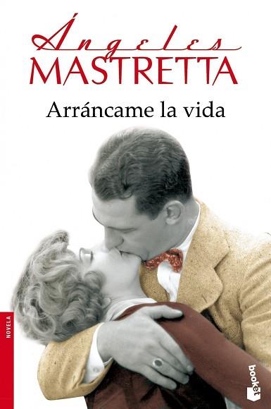 ARRÁNCAME LA VIDA | 9788432222757 | MASTRETTA, ÁNGELES | Llibres Parcir | Llibreria Parcir | Llibreria online de Manresa | Comprar llibres en català i castellà online