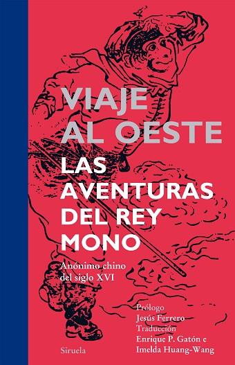 VIAJE AL OESTE | 9788416120000 | ANÓNIMO CHINO DEL SIGLO XVI, | Llibres Parcir | Llibreria Parcir | Llibreria online de Manresa | Comprar llibres en català i castellà online