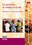 Los proyectos de trabajo en el aula | 9788478277148 | ANTZUOLA HERRI IKASTETXEA/Díez Navarro, Mª Carmen/Sanmartí Puig, Neus/Icart Tresfi, Marta/Ventura Ro | Llibres Parcir | Llibreria Parcir | Llibreria online de Manresa | Comprar llibres en català i castellà online