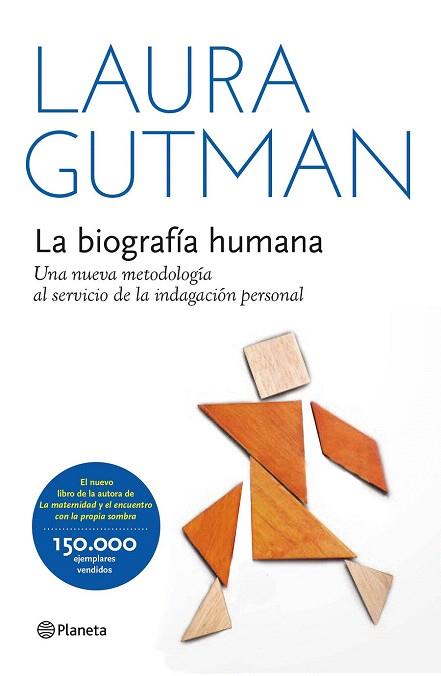 LA BIOGRAFÍA HUMANA | 9788408141280 | LAURA GUTMAN | Llibres Parcir | Llibreria Parcir | Llibreria online de Manresa | Comprar llibres en català i castellà online