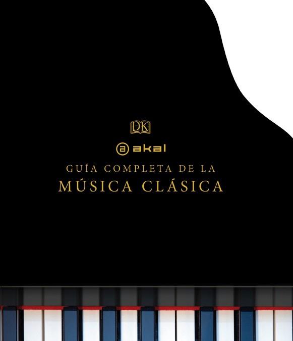 LA GUÍA COMPLETA DE LA MÚSICA CLÁSICA | 9788446037927 | VARIOS AUTORES | Llibres Parcir | Llibreria Parcir | Llibreria online de Manresa | Comprar llibres en català i castellà online