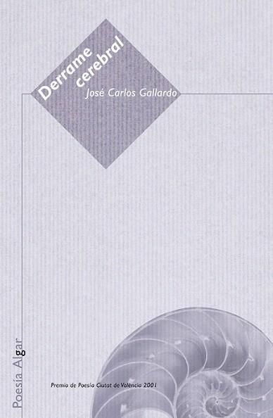 DERRAME CEREBRAL | 9788495722195 | GALLARDO JOSE CARLOS | Llibres Parcir | Llibreria Parcir | Llibreria online de Manresa | Comprar llibres en català i castellà online