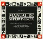 MANUAL SUPERVIVENCIA | 9788486673109 | John WISEMAN | Llibres Parcir | Llibreria Parcir | Llibreria online de Manresa | Comprar llibres en català i castellà online