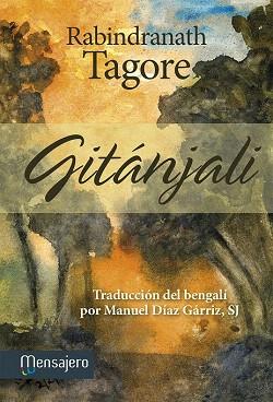 GITÁNJALI | 9788427135611 | TAGORE, RABINDRANATH | Llibres Parcir | Llibreria Parcir | Llibreria online de Manresa | Comprar llibres en català i castellà online