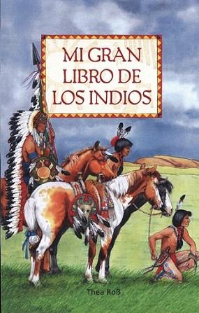 MI GRAN LIBRO DE LOS INDIOS | 9788495376473 | Llibres Parcir | Llibreria Parcir | Llibreria online de Manresa | Comprar llibres en català i castellà online