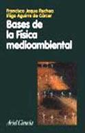 BASES DE LA FISICA MEDIOAMBIENTAL | 9788434480452 | JAQUE - AGUIRRE | Llibres Parcir | Llibreria Parcir | Llibreria online de Manresa | Comprar llibres en català i castellà online