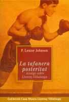 LA TAFANERA POSTERITAT | 9788484153863 | LOUISE JOHNSON | Llibres Parcir | Llibreria Parcir | Llibreria online de Manresa | Comprar llibres en català i castellà online