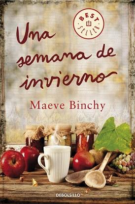 UNA SEMANA EN INVIERNO | 9788490328187 | BINCHY,MAEVE | Llibres Parcir | Llibreria Parcir | Llibreria online de Manresa | Comprar llibres en català i castellà online