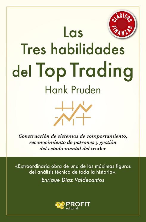 LAS TRES HABILIDADES DEL TOP TRADING | 9788418464720 | PRUDEN, HANK | Llibres Parcir | Llibreria Parcir | Llibreria online de Manresa | Comprar llibres en català i castellà online