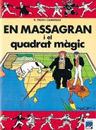 MASSAGRAN I EL QUADRAT MAGIC | 9788421805558 | FOLCH,R, | Llibres Parcir | Llibreria Parcir | Llibreria online de Manresa | Comprar llibres en català i castellà online