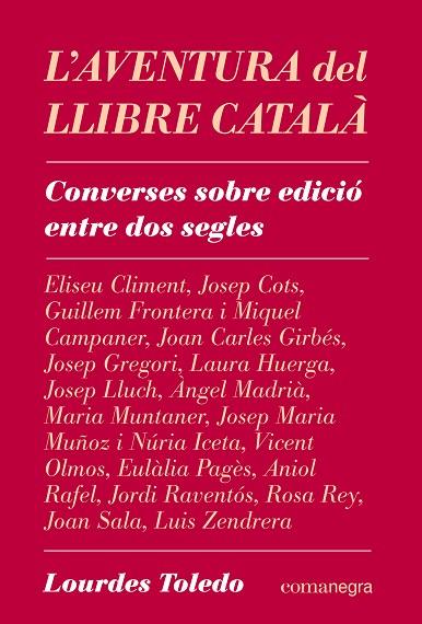 L'AVENTURA DEL LLIBRE CATALÀ | 9788410161078 | TOLEDO, LOURDES | Llibres Parcir | Librería Parcir | Librería online de Manresa | Comprar libros en catalán y castellano online