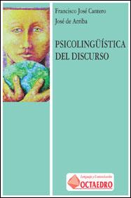 PSICOLINGUISTICA DISCURSO | 9788480632812 | CANTERO | Llibres Parcir | Llibreria Parcir | Llibreria online de Manresa | Comprar llibres en català i castellà online