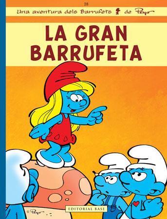 LA GRAN BARRUFETA els barrufets 28 | 9788415267218 | PEYO | Llibres Parcir | Llibreria Parcir | Llibreria online de Manresa | Comprar llibres en català i castellà online