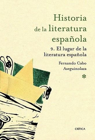 El lugar de la literatura española | 9788498924183 | Fernando Cabo Aseguinolaza | Llibres Parcir | Librería Parcir | Librería online de Manresa | Comprar libros en catalán y castellano online