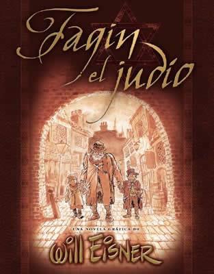 FAGIN EL JUDIO (COL. EISNER 12) | 9788484319566 | WILL EISNER | Llibres Parcir | Llibreria Parcir | Llibreria online de Manresa | Comprar llibres en català i castellà online