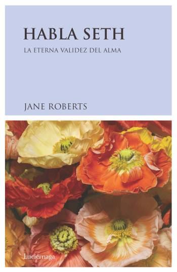 HABLA SETH | 9788489957046 | ROBERTS | Llibres Parcir | Llibreria Parcir | Llibreria online de Manresa | Comprar llibres en català i castellà online