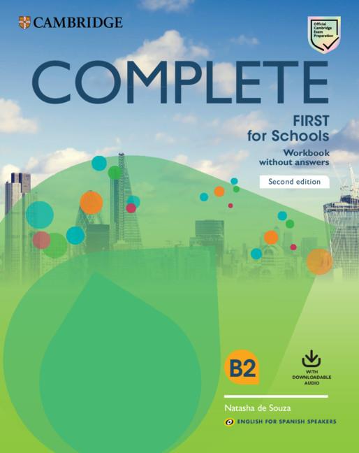 COMPLETE FIRST FOR SCHOOLS FOR SPANISH SPEAKERS SECOND EDITION WORKBOOK WITHOUT | 9788490362129 | HEYDERMAN, EMMA / MAY, PETER / COOKE, CAROLINE | Llibres Parcir | Llibreria Parcir | Llibreria online de Manresa | Comprar llibres en català i castellà online