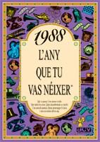 1988 L'any que tu vas néixer | 9788489589612 | Collado Bascompte, Rosa | Llibres Parcir | Llibreria Parcir | Llibreria online de Manresa | Comprar llibres en català i castellà online