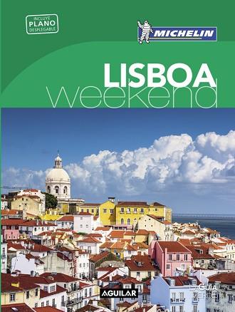 LISBOA (LA GUÍA VERDE WEEKEND 2016) | 9788403515147 | MICHELIN | Llibres Parcir | Llibreria Parcir | Llibreria online de Manresa | Comprar llibres en català i castellà online