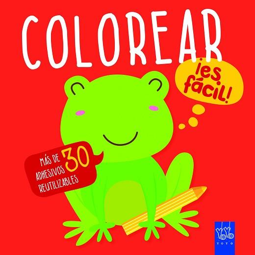 COLOREAR ¡ES FÁCIL! RANA | 9788408166320 | YOYO | Llibres Parcir | Llibreria Parcir | Llibreria online de Manresa | Comprar llibres en català i castellà online