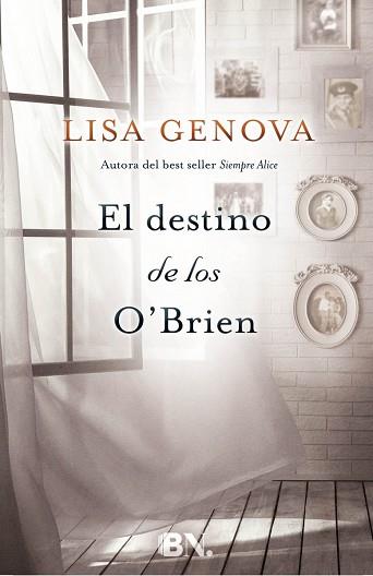 EL DESTINO DE LOS O'BRIEN | 9788466658218 | GENOVA, LISA | Llibres Parcir | Llibreria Parcir | Llibreria online de Manresa | Comprar llibres en català i castellà online