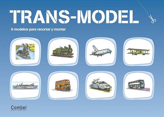 TRANS MODEL (RETALLABLES) | 9788478640447 | ESTEBAN VIRGILI, LUIS | Llibres Parcir | Llibreria Parcir | Llibreria online de Manresa | Comprar llibres en català i castellà online