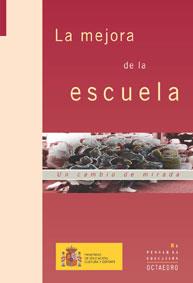 LA MEJORA DE LA ESCUELA | 9788480635417 | MINISTERIO EDUCACION | Llibres Parcir | Llibreria Parcir | Llibreria online de Manresa | Comprar llibres en català i castellà online