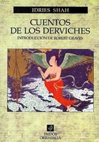 CUENTOS DE LOS DERVICHES | 9788475090788 | SHAH | Llibres Parcir | Librería Parcir | Librería online de Manresa | Comprar libros en catalán y castellano online